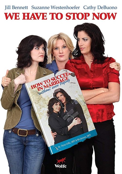 We Have to Stop Now movie poster player