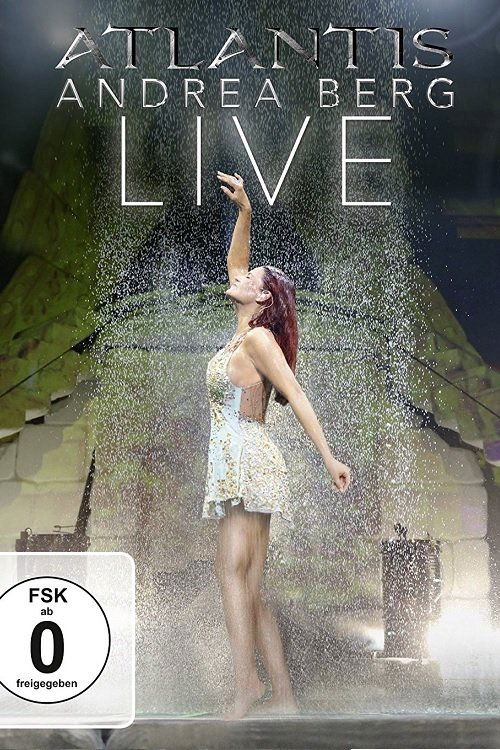 Andrea Berg: Atlantis Live 2014