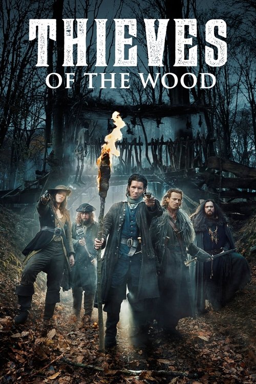 Where to stream Thieves of the Wood Season 1