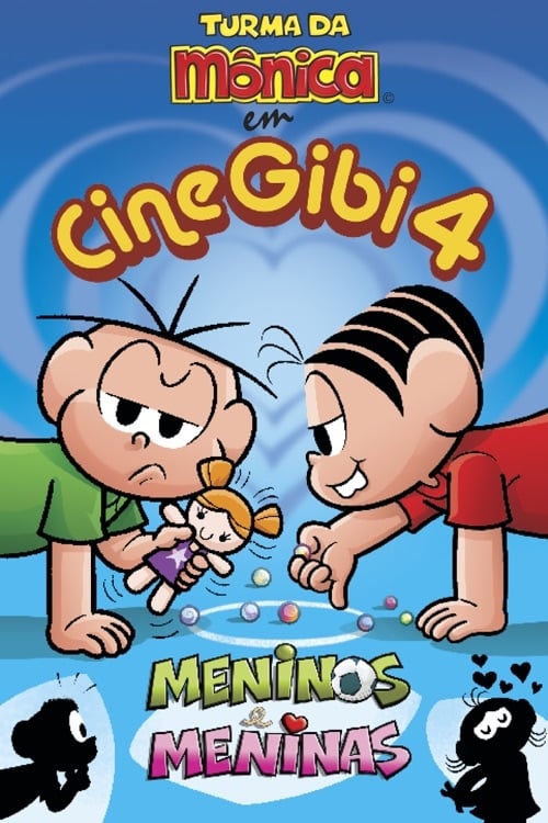 Cine Gibi 4: Meninos e Meninas Movie Poster Image
