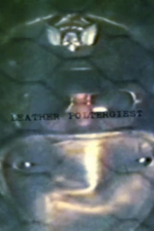 Leather Poltergeist (1982)