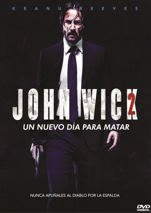 John Wick 2: Un Nuevo Día para Matar