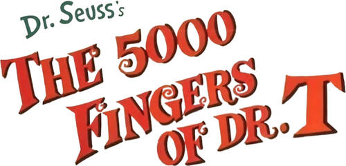 The 5,000 Fingers of Dr. T.