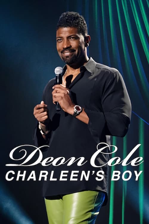 Where to stream Deon Cole: Charleen's Boy