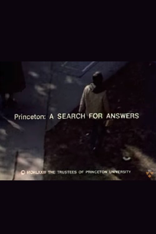 Princeton: A Search for Answers 1974