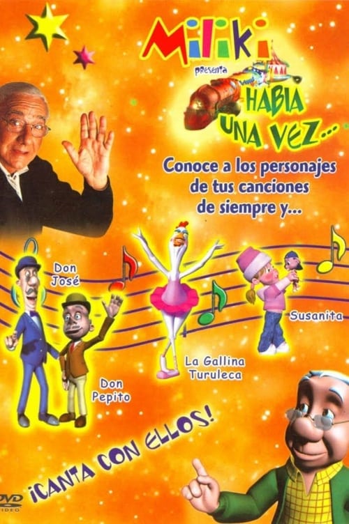 Poster Miliki presenta Había una vez ... 2002