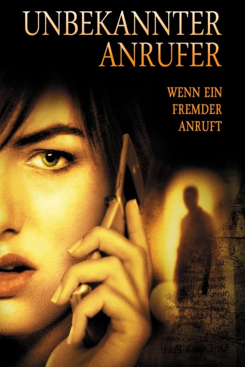 Watch Unbekannter Anrufer (2006) HD Movie Online Free