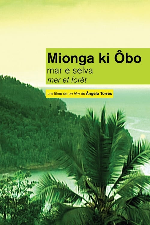 Poster Mionga ki Ôbo: Mar e Selva 2005