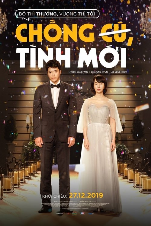Poster Chồng Cũ Tình Mới