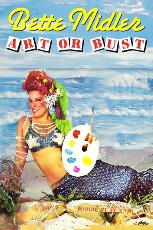 Bette Midler: Art or Bust Movie Poster Image