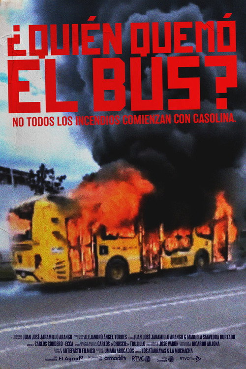 ¿Quién Quemó el Bus?