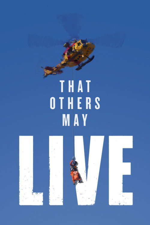 That Others May Live poster