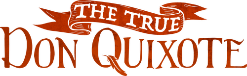 The True Don Quixote