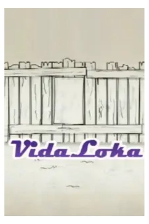 Vida Loka (2008) poster