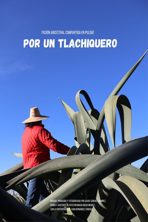 For A Tlachiquero