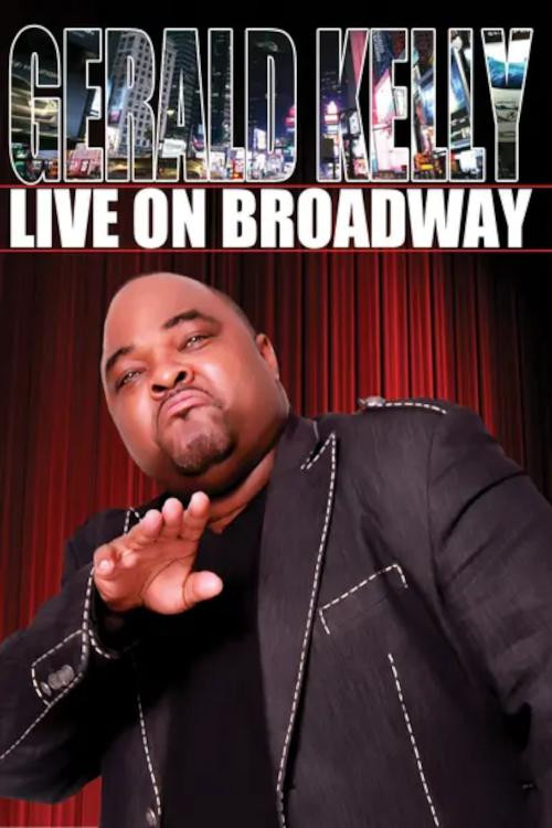 Gerald Kelly: Live on Broadway