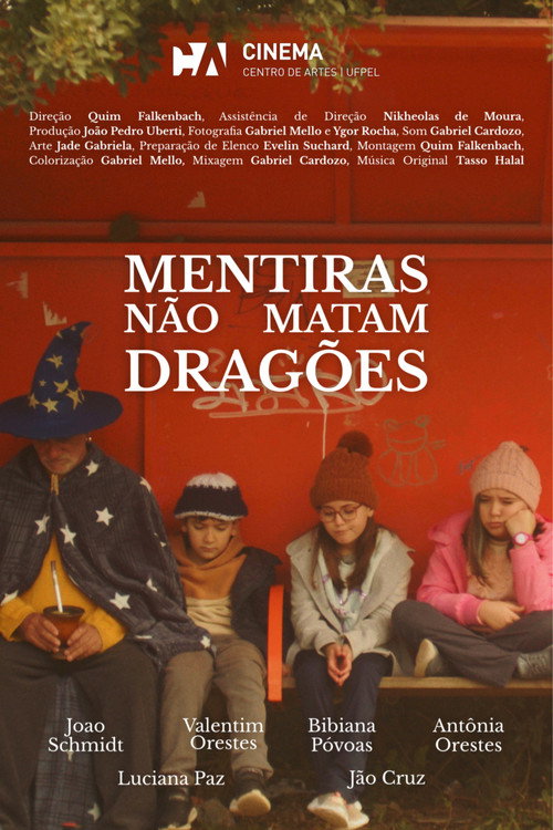 Mentiras não matam dragões poster