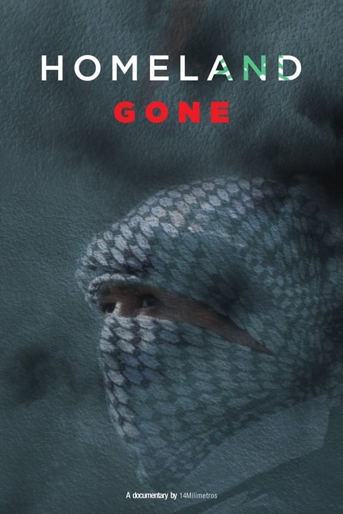 Homeland Gone (2020)
