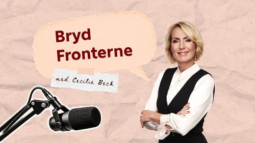 Bryd fronterne med Cecilie Beck