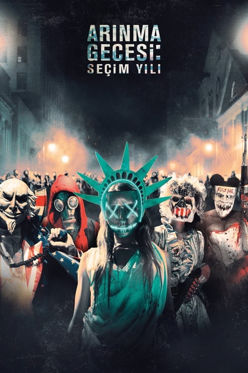 Arınma Gecesi: Seçim Yılı ( The Purge: Election Year )