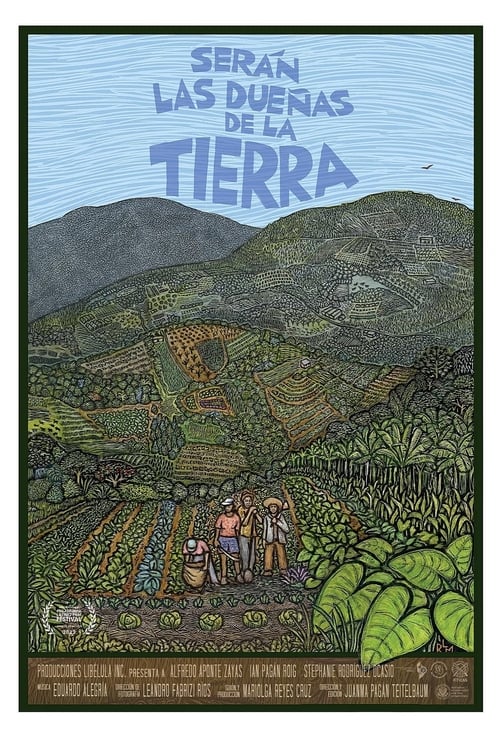 Serán las dueñas de la tierra