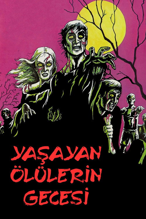 Yaşayan Ölülerin Gecesi - FİLM Afişi