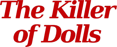 The Killer of Dolls