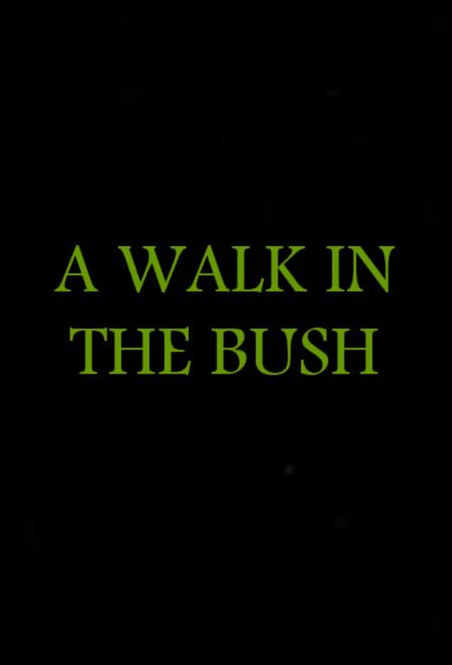 A Walk in the Bush (2024) poster