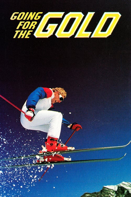 Poster do filme Going for the Gold: The Bill Johnson Story