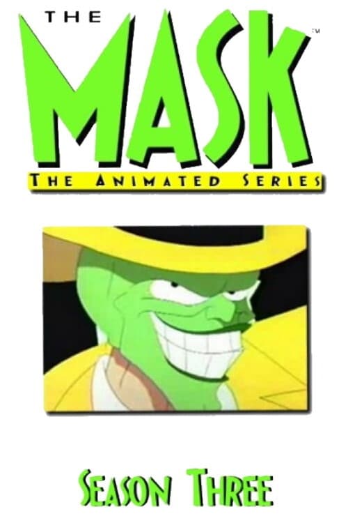 Where to stream The Mask: Animated Series Season 3