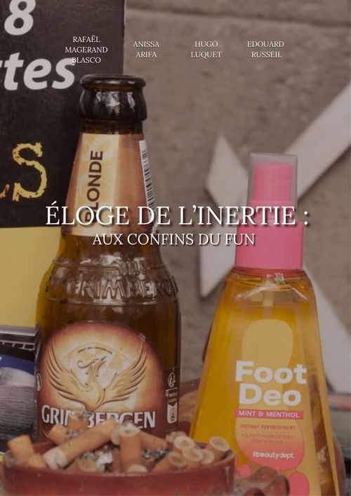 Éloge de l'inertie : aux confins du fun - FİLM Afişi
