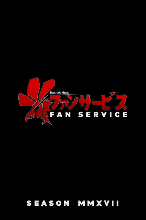 Fan Service, S02 - (2017)