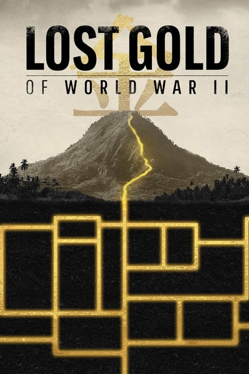 Where to stream Lost Gold of World War II Season 1
