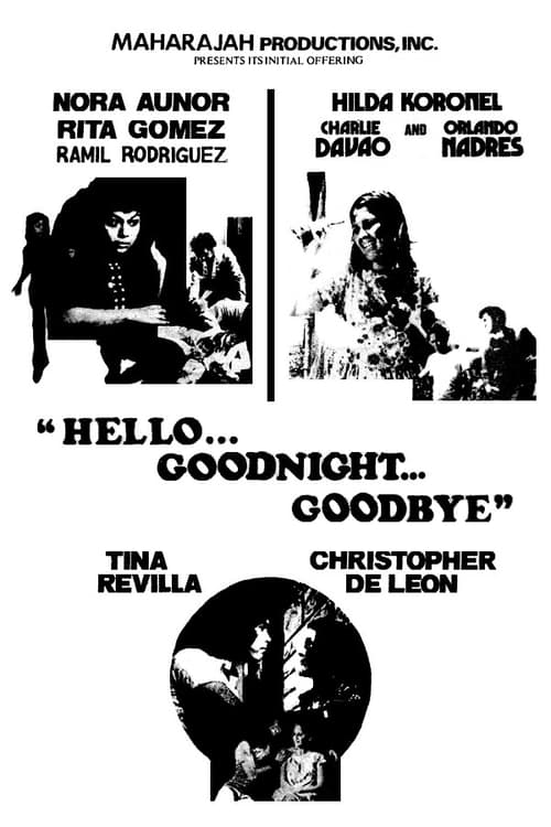 Hello... Goodnight... Goodbye (1975)