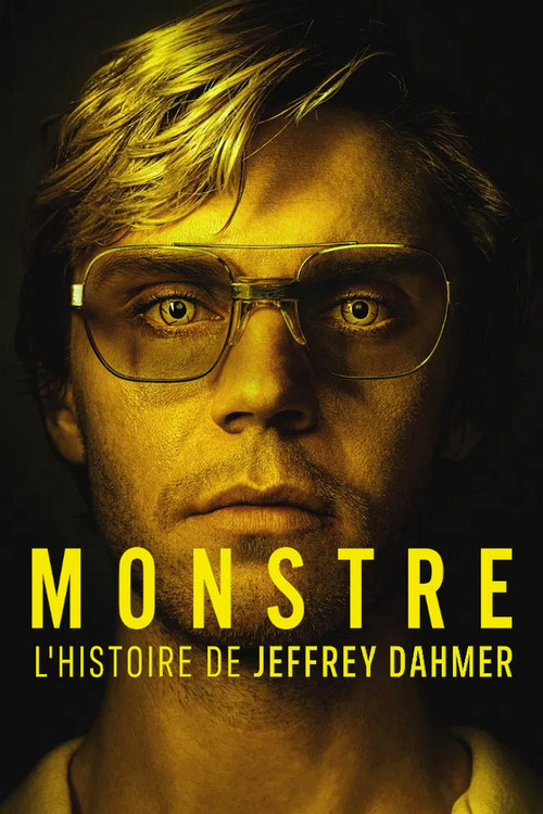 DAHMER - Monstre : L'histoire de Jeffrey Dahmer