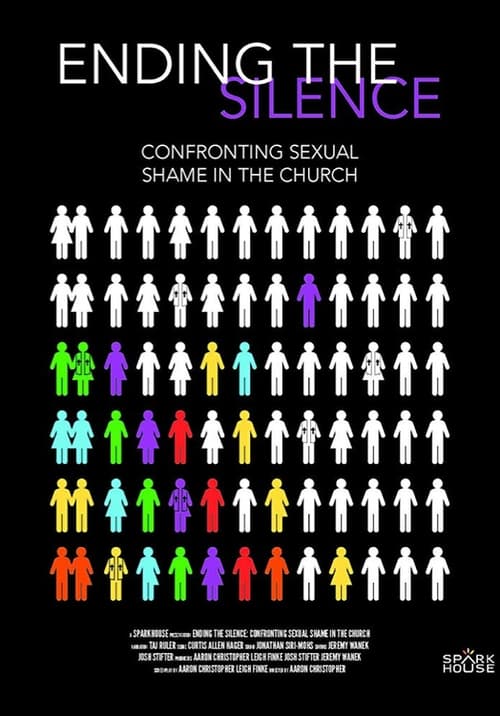 Ending the Silence: Confronting Sexual Shame in the Church poster