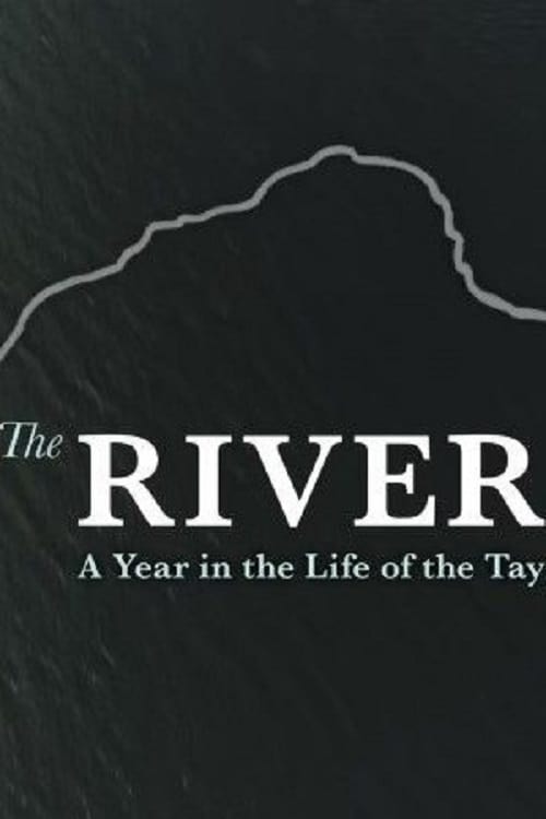 The River: A Year in the Life of the Tay (2019)