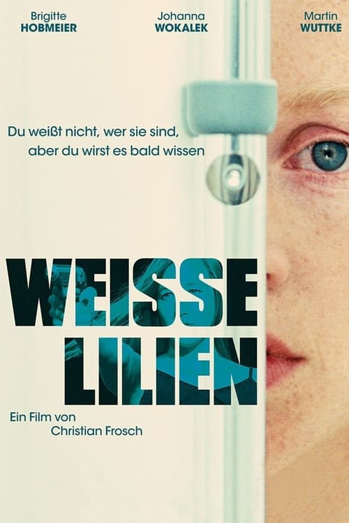 Weisse Lilien (2008) poster