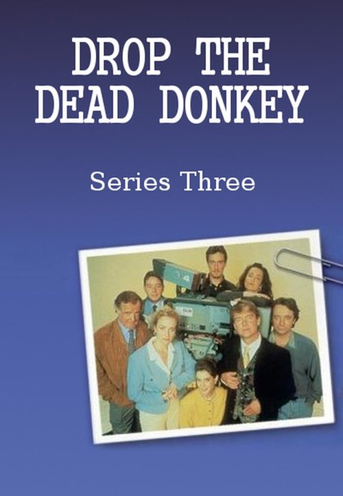 Ver temporada 3 de Drop the Dead Donkey Póster de la temporada 3 de la serie Drop the Dead Donkey