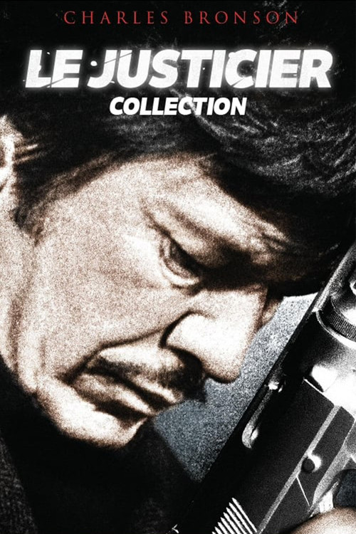 Un justicier dans la ville - Saga