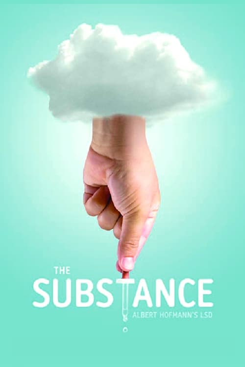 The Substance: Albert Hoffman's LSD poster