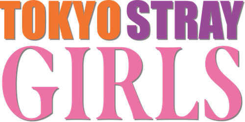 Tokyo Stray Girls