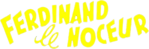 Ferdinand le noceur