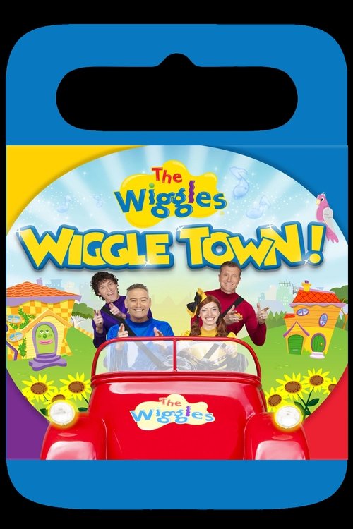 The Wiggles - Wiggle Town 2016