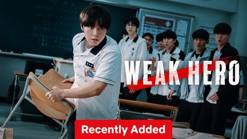 Weak Hero