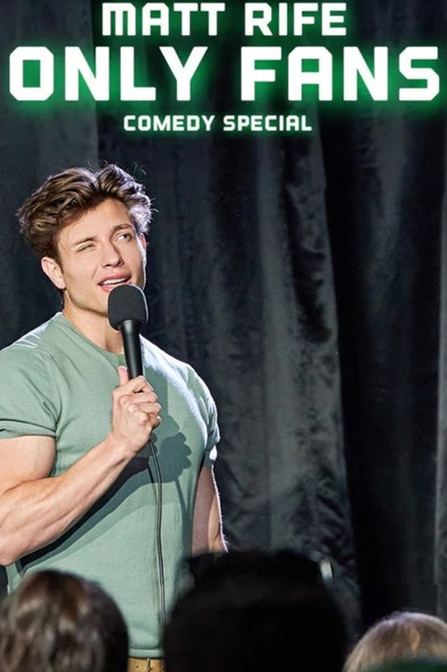 Matt Rife: Only Fans poster