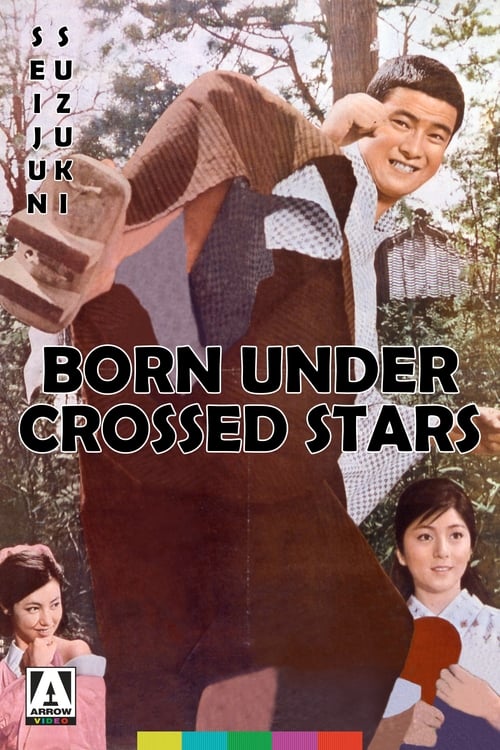 Born Under Crossed Stars 1965