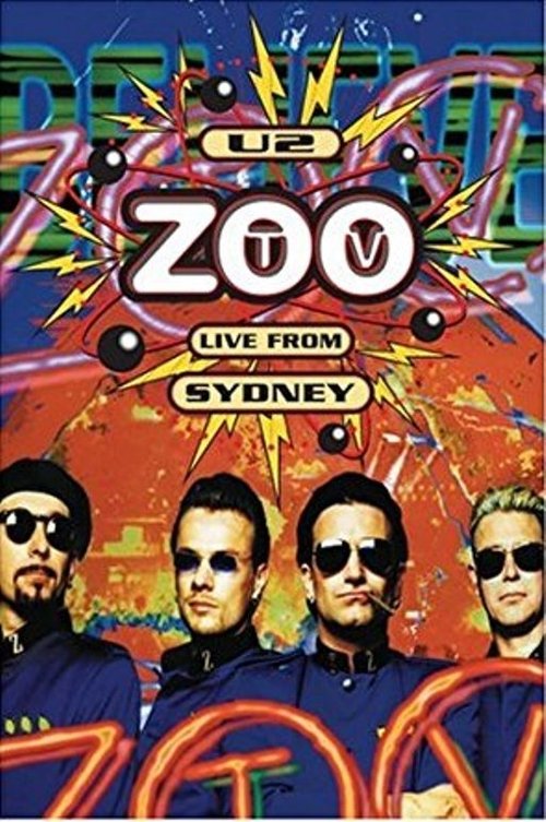 U2: Zoo TV Live From Sydney 1994 (Extras) movie poster player