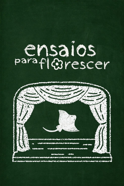 Ensaios para Florescer poster