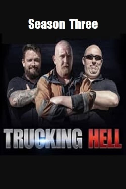 Where to stream Trucking Hell Season 3